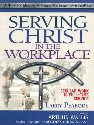 cover image of Serving Christ in the Workplace